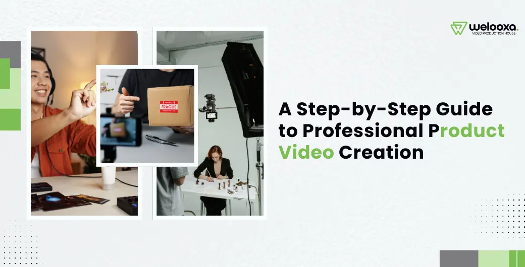 A Step-by-Step Guide to Professional Product Video Creation
