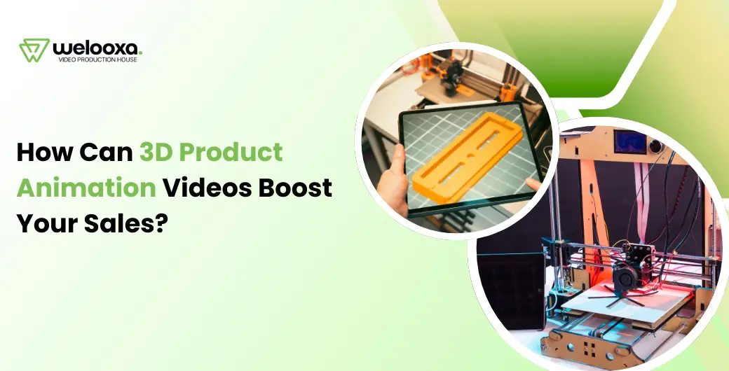 How Can 3D Product Animation Videos Boost Your Sales